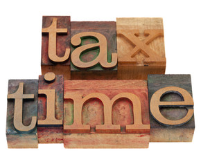 tax time in letterpress type
