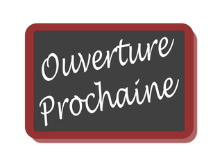 Obraz premium PANNEAU OUVERTURE PROCHAINE
