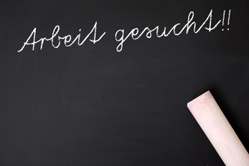 Arbeit gesucht!