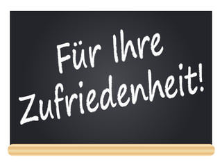 Obraz premium Für Ihre Zufriedenheit