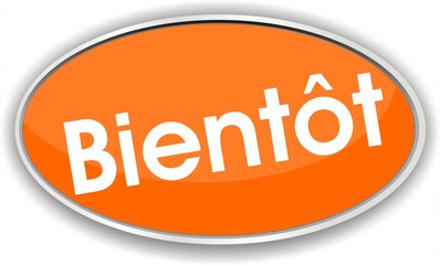 bouton bientôt
