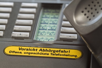 Vorsicht Abhörgefahr !