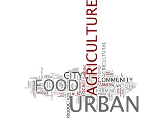 Urban Agriculture / Urban Food