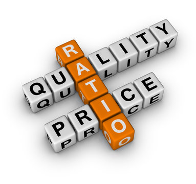 Quality and Price Ratio
