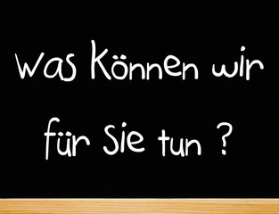 Obraz premium Was können wir für Sie tun ?