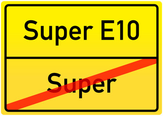 Verkehrsschild Super/Super E10