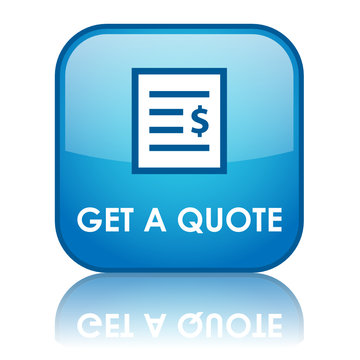GET A QUOTE Web Button (online price calculator quotation free)