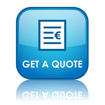 "GET A QUOTE" Button (online price calculator quotation free ok)
