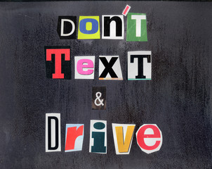 Don't Text and Drive!