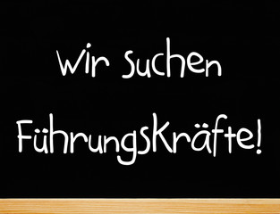 Obraz premium Wir suchen Führungskräfte!