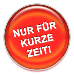 Button rot kurze zeit