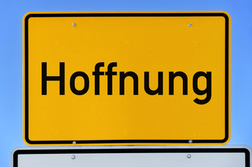 Ortsschild Hoffnung