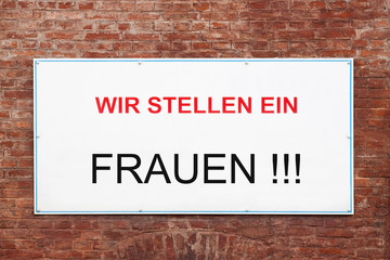 Wir stellen ein - Frauen - Frauenquote - Gleichberechtigung