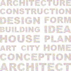 ARCHITECTURE. Vector illustration with association terms.