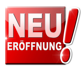 rotes Schild Neuer&ouml;ffnung
