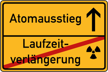 Ortstafel Laufzeitverlängerung und Atomausstieg
