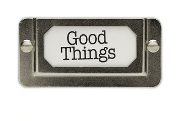 Good Things File Drawer Label