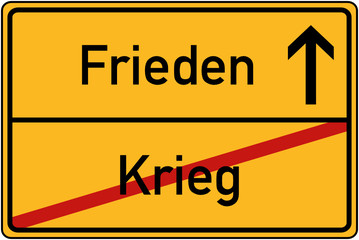 Obraz premium Ortstafel Krieg und Frieden