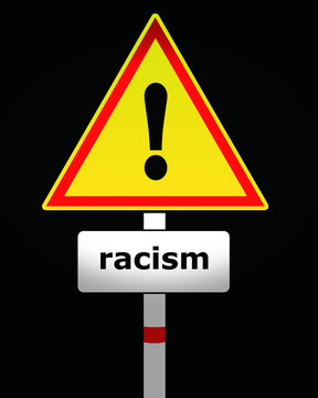 racism warning sign