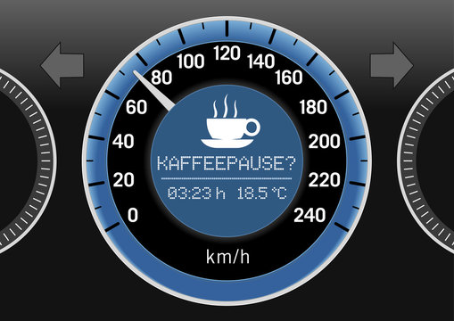 Tachometer mit Warnung zur Kaffeepause