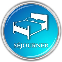 bouton séjourner