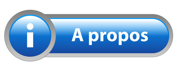 Bouton A PROPOS (informations générales à propos nous contacter)
