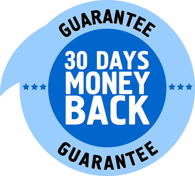 30 DAYS money back