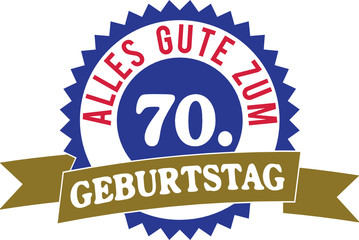 Alles Gute zum 70. Geburtstag