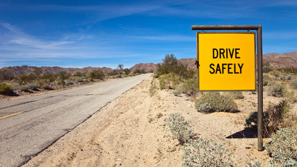 Drive Safely Sign in the Sonora Desert