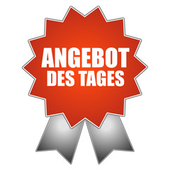 Angebot des Tages - Schild, Siegel, Aufkleber