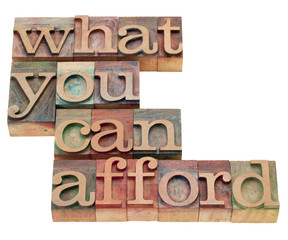 what you can afford