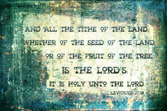 "All the Tithe is the Lord's"   Religious Background