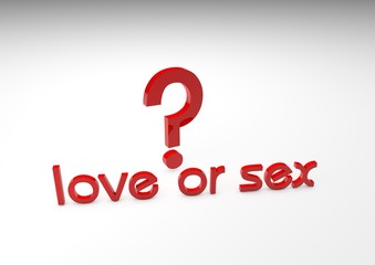 love or sex?