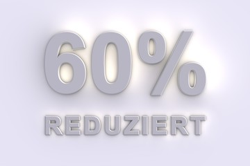 60 % reduziert