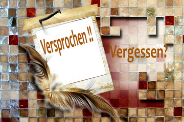 erinnern: versprechen, worthalten