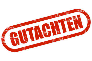 Grunge Stempel rot GUTACHTEN