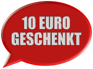 Sprechblase rot 10 EURO GESCHENKT