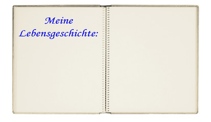 Mein Leben, aufgeschrieben für Kinder, Enkelkinder