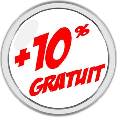 BOUTON +10% GRATUIT