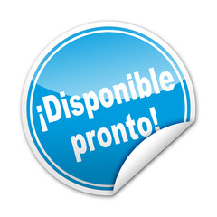 Pegatina ¡Disponible pronto! con reborde