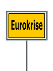 Eurokrise, Hinweisschild