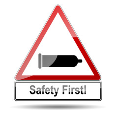 Señal peligro Safety First!