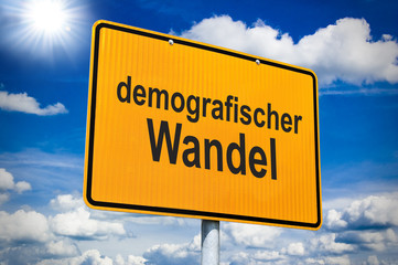 Ortseingangsschild mit demografischer Wandel