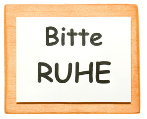 Bitte Ruhe