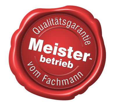 siegel meisterbetrieb qualit&auml;t vom fachmann