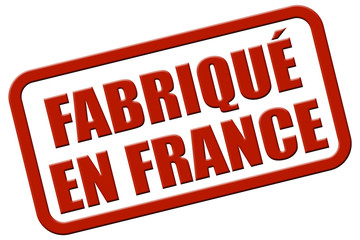 FABRIQUÉ EN FRANCE