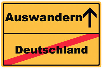 Schild Auswandern Deutschland