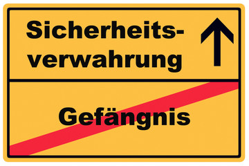 Gefängnis > Sicherheitsverwahrung