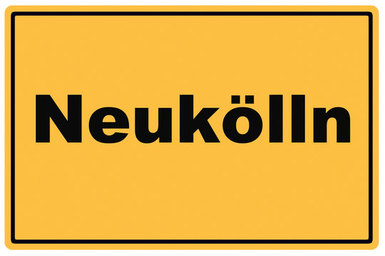 Schild Neuk&ouml;lln