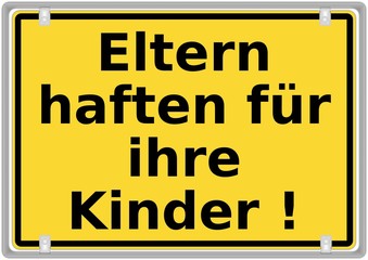 Eltern haften f&uuml;r ihre Kinder